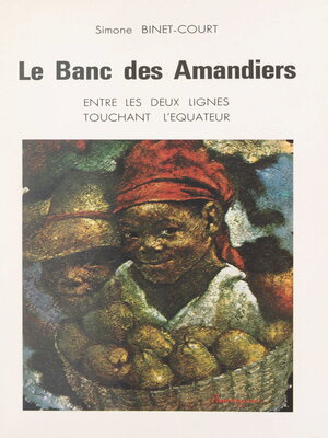 cover image of Le banc des amandiers